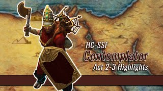 Titan Quest  SSF Hard Core Contemplator Act 23 Highlights [upl. by Enaitsirhc]