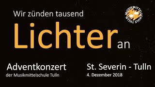 Adventkonzert MUSIKNMS Tulln 2018 [upl. by Cliffes]