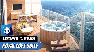 Utopia of the Seas  Royal Loft Suite Full Walkthrough Tour  Royal Caribbean  2024  4K [upl. by Nancey]