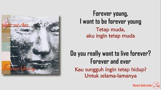 Alphaville  Forever Young  Lirik Terjemahan Indonesia [upl. by Nalda836]