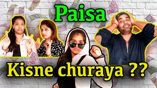 PAISA KISNE CHURAYA  l Moral Stories l Comedy Story l Ayu And Anu Twin Sisters [upl. by Itsirhc2]