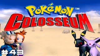 Jeder muss ran  Pokémon Colosseum 43 German [upl. by Grigson204]