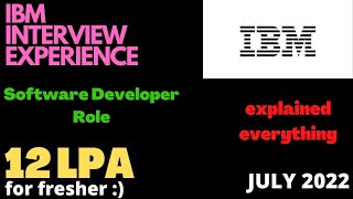 IBM Interview Experience  ISDL  FRESHER 2022  12 LPA [upl. by Pritchett]