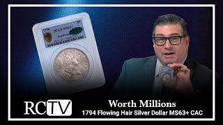 Worth Millions 1794 Flowing Hair Silver Dollar MS63 CAC [upl. by Nyladam]