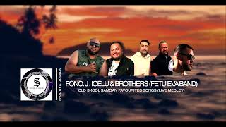 OLD SKOOL SAMOAN SONGS LIVE MEDLEY by FONOJIOELU amp BROTHERS FETUEVA BAND Prod by SI ZOUNDS [upl. by Lundberg]