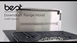 BEST D49M Downdraft Range Hood Installation Video [upl. by Sylirama]