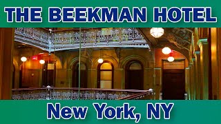 Beekman Hotel New York City [upl. by Nosbig750]