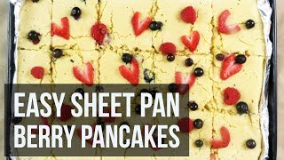 Easy Sheet Pan Berry Pancakes  Quick Breakfast amp Brunch Recipe by Forkly [upl. by Georgiana]