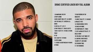 Drake Certified Lover Boy Full Album [upl. by Retnuh]