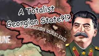 A Stalinist Georgia  HOI4  Kaiserredux [upl. by Peri]