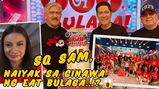 SQ Sam Rascal naiyak sa ginawa ng Eat Bulaga [upl. by Niuqram690]