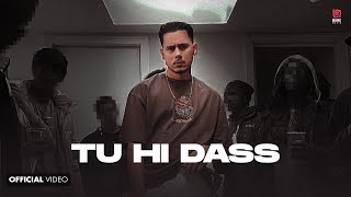 Tu Hi Dass Official Video  Harvi  Punjabi song 2022  Bang Music  Punjabi Song 2022 [upl. by Ignatzia584]