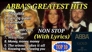 TOP 10 ABBAS GREATEST HITS WITH LYRICS NON STOP ABBA GOLD [upl. by Kohcztiy839]