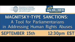 Magnitsky Event – MagnitskyType Sanctions A Tool for Parliamentarians [upl. by Enilarak]