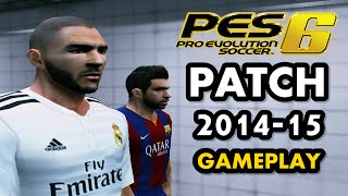 PES 6  SAW PATCH 2015  GAMEPLAY 2 [upl. by Nita317]