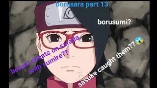 borusara texting story part 13  boruto cheats on sarada with sumireborusumisasuke caught borusara [upl. by Cleodal]