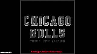 Chicago Bulls Theme Epic 1 hour [upl. by Ahsiryt460]