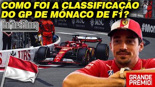 F1 MÔNACO 2024 LECLERC POLE VERSTAPPEN SÓ 6º PÉREZ VEXAME tudo sobre a CLASSIFICAÇÃO  Briefing [upl. by Tattan]