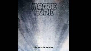 Morse Code  La Réalité Official Audio [upl. by Neiv837]