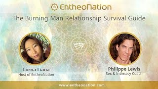 The Burning Man Relationship Survival Guide  Philippe Lewis [upl. by Konstantin124]