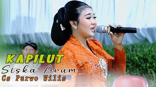 SISKA ARUM  LANGGAM KAPILUT  CAMPURSARI PURWO WILIS  SINJAYTAMA SOUND SYSTEM [upl. by Risa]