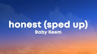 Baby Keem  Honest sped uptiktok remix Lyrics [upl. by Solracsiul883]