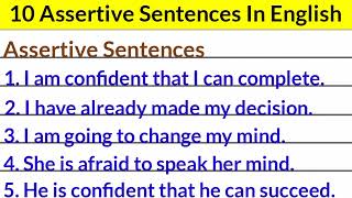 10 Assertive sentence  assertive sentence 10 examples  assertive sentence example [upl. by Vashti]