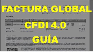 Factura global CFDI 40 guía paso a paso [upl. by Cynara]