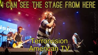 Terrorvision  American TV [upl. by Lockwood709]