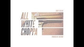 Honey Cocaine  All White Choppa Music Official OGNZO OGNZO [upl. by Ecirtael]