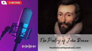 The Poetry Of John Donne ll Episode 1 [upl. by Northington997]