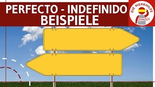 Pretérito Perfecto vs Indefinido  Unterschied  Beispiele amp Übungen  Spanisch Zeiten  Grammatik [upl. by Drais]