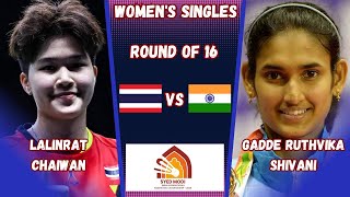 Lalinrat CHAIWAN THA vs IND Gadde Ruthvika SHIVANI  WSR16  Badminton India International 2023 [upl. by Auqenaj202]