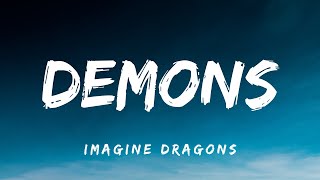 Imagine Dragons  Demons Lyrics [upl. by Raff]