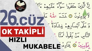 26Cüz  Ok Takipli  Hızlı Mukabele  Hızlı Hatim [upl. by Einneb]