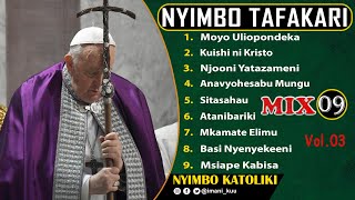 video mix Kwaya Katoliki Catholic Choir  Vol03  Tafakari  1 Hour NonStop [upl. by Ertnod]