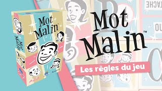 Mot Malin  Les règles du jeu en un zeste [upl. by Baron]