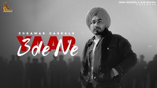 Yaar Bde Ne  Lyrical Video Zorawar dabewale  New Punjabi Songs 2024  Latest Punjabi Songs 2024 [upl. by Litman]