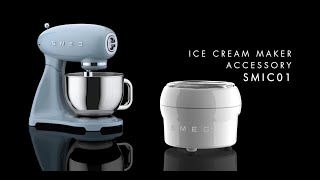 Smeg Ice Cream Maker Accessory SMIC01 [upl. by Martella]