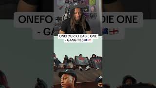 ONEFOUR amp Headie One  Gang Ties REACTION 🇬🇧 drill rap [upl. by Omrellig]