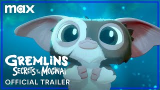 Gremlins Secrets of the Mogwai  Official Trailer  Max [upl. by Ardenia63]