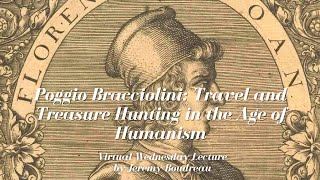 Poggio Bracciolini Travel and Treasure Hunting in the Age of Humanism [upl. by Ennayllek]