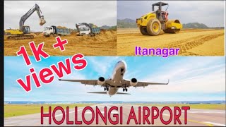 Itanagar Airport Construction Hollongi  ARUNACHAL PRADESH  MJ STREAM [upl. by Donetta]