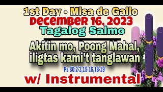 DECEMBER 16 2023  TAGALOG SALMO  1st DAY  MISA DE GALLO [upl. by Sesylu]