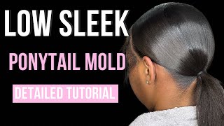 Sleek Ponytail Tutorial Low Ponytail Mold [upl. by Ayaladnot]