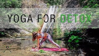 Detox Yoga ☀  Perfect Yoga for Detox amp Digestion Flow ☀ [upl. by Attem]