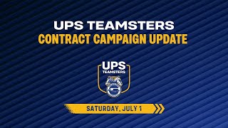 UPS Teamsters Contract Campaign Update  July 1 [upl. by Rickert875]