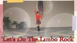 Let’s Do The Limbo Rock I High Beginner [upl. by Zedecrem954]