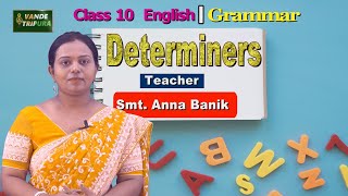 Class 10 English Grammar – Determiners vandetripura pmevidya scert tripura [upl. by Reisfield72]