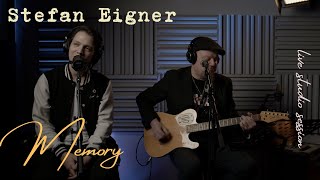 Stefan Eigner  Memory Live Studio Session [upl. by Pallas]